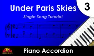 How to Play Under Paris Skies on the Piano Accordion