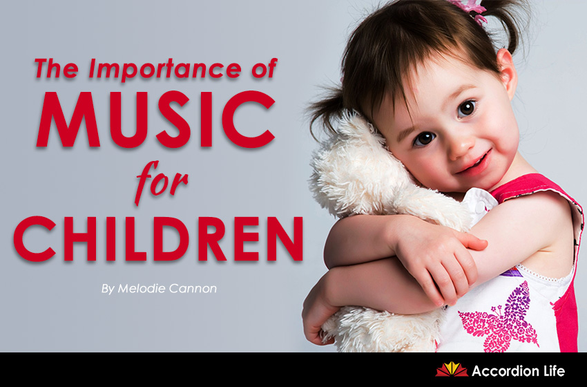 The Importance of Music for Children