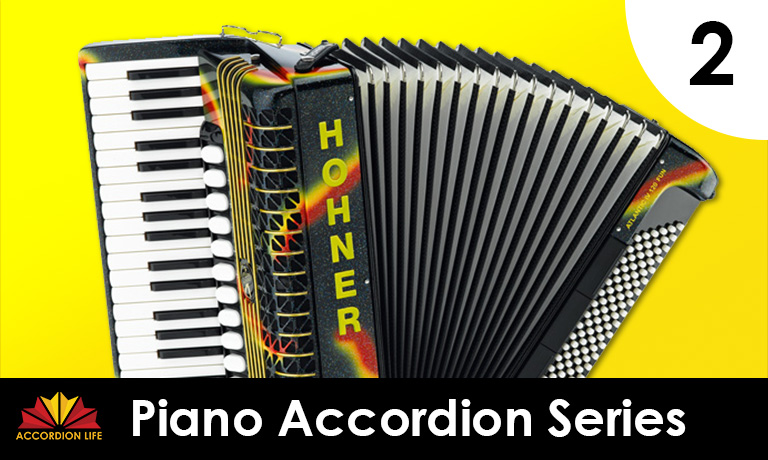 Learn how to play the Piano Accordion: Level 2