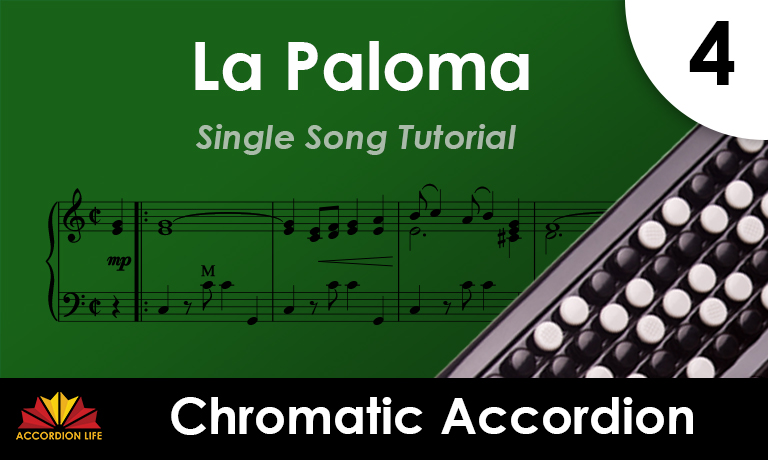How to play La Paloma on Chromatic Accordion