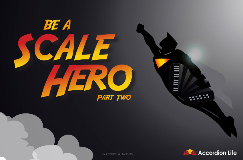 Be A Scale Hero Part Two